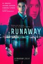 Фильм «Runaway» скачать бесплатно в хорошем качестве без регистрации и смс 1080p