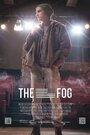 Фильм «The Fog» смотреть онлайн фильм в хорошем качестве 720p