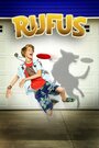 Фильм «Руфус» смотреть онлайн фильм в хорошем качестве 720p