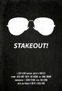 Фильм «Stakeout!» скачать бесплатно в хорошем качестве без регистрации и смс 1080p