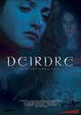 «Deirdre» трейлер фильма в хорошем качестве 1080p