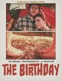 Фильм «The Birthday» смотреть онлайн фильм в хорошем качестве 720p