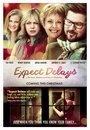 Фильм «Expect Delays» смотреть онлайн фильм в хорошем качестве 1080p