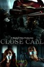 «Close Call» кадры фильма в хорошем качестве