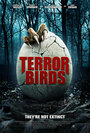 Фильм «Terror Birds» смотреть онлайн фильм в хорошем качестве 1080p