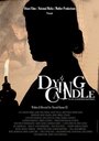 «Dying Candle» трейлер фильма в хорошем качестве 1080p