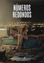 «Números Redondos» трейлер фильма в хорошем качестве 1080p