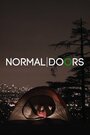 «Normal Doors» кадры фильма в хорошем качестве