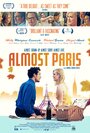 «Almost Paris» трейлер фильма в хорошем качестве 1080p