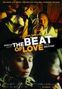 Фильм «The Beat of Love: Utrip Ljubezni» скачать бесплатно в хорошем качестве без регистрации и смс 1080p