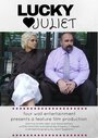 Фильм «Lucky Juliet» смотреть онлайн фильм в хорошем качестве 720p