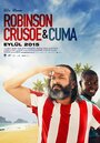 «Robinson Crusoe ve Cuma» трейлер фильма в хорошем качестве 1080p