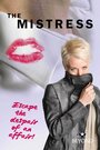 Фильм «The Mistress» скачать бесплатно в хорошем качестве без регистрации и смс 1080p