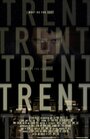 «Trent» трейлер фильма в хорошем качестве 1080p