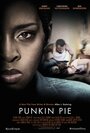 Фильм «Punkin Pie» смотреть онлайн фильм в хорошем качестве 1080p