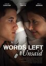 «Words Left Unsaid» кадры фильма в хорошем качестве