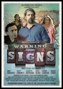 Фильм «Warning Signs» смотреть онлайн фильм в хорошем качестве 720p