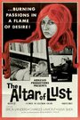 Фильм «The Altar of Lust» смотреть онлайн фильм в хорошем качестве 720p