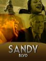 Фильм «Sandy Blvd: The Movie» смотреть онлайн фильм в хорошем качестве 1080p