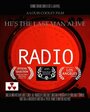 Фильм «Radio» смотреть онлайн фильм в хорошем качестве 720p