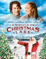 Фильм «A Miracle on Christmas Lake» смотреть онлайн фильм в хорошем качестве 720p