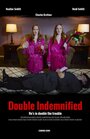 «Double Indemnified» кадры фильма в хорошем качестве