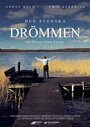 Фильм «Den svenska drömmen» смотреть онлайн фильм в хорошем качестве 1080p