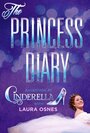 Фильм «The Princess Diary: Backstage at 'Cinderella' with Laura Osnes» смотреть онлайн фильм в хорошем качестве 720p