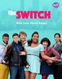 «The Switch» кадры сериала в хорошем качестве