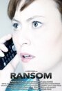 «Ransom» кадры фильма в хорошем качестве