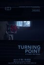 Фильм «Turning Point» смотреть онлайн фильм в хорошем качестве 720p