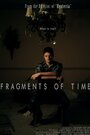 Фильм «Fragments of Time» смотреть онлайн фильм в хорошем качестве 720p