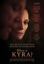 Фильм «Где Кира?» смотреть онлайн фильм в хорошем качестве 1080p