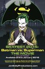 «Skyfest 2015: Batman vs Superman» трейлер фильма в хорошем качестве 1080p