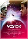 Фильм «Vostok» смотреть онлайн фильм в хорошем качестве 1080p