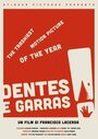 Фильм «Dentes e Garras» смотреть онлайн фильм в хорошем качестве 1080p