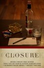 Фильм «Closure» скачать бесплатно в хорошем качестве без регистрации и смс 1080p