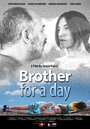 Фильм «Brother for a Day» смотреть онлайн фильм в хорошем качестве 720p