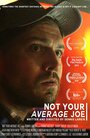 Фильм «Not Your Average Joe» смотреть онлайн фильм в хорошем качестве 720p