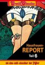 Hausfrauen-Report 6: Warum gehen Frauen fremd? (1977)