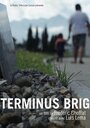 Фильм «Terminus Brig» смотреть онлайн фильм в хорошем качестве 1080p