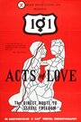 Фильм «101 Acts of Love» скачать бесплатно в хорошем качестве без регистрации и смс 1080p