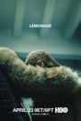 «Lemonade» кадры фильма в хорошем качестве