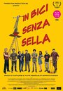 Фильм «In bici senza sella» смотреть онлайн фильм в хорошем качестве 720p