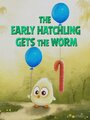 «The Early Hatchling Gets the Worm» кадры мультфильма в хорошем качестве