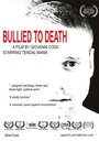 Фильм «Bullied to Death» смотреть онлайн фильм в хорошем качестве 720p