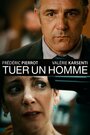 Tuer un homme (2016)