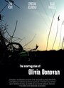 Фильм «The Interrogation of Olivia Donovan» скачать бесплатно в хорошем качестве без регистрации и смс 1080p