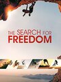 Фильм «The Search for Freedom» скачать бесплатно в хорошем качестве без регистрации и смс 1080p