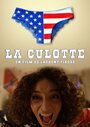 «La culotte» трейлер фильма в хорошем качестве 1080p